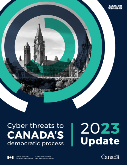 Cyber threats to Canada's democratic process
